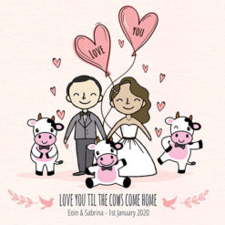 Love you til the cows come home