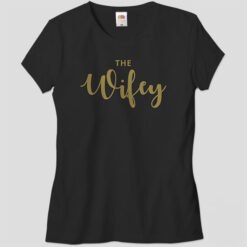 wifey engagement tshirt