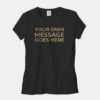 Your Own Message Womens T-shirt